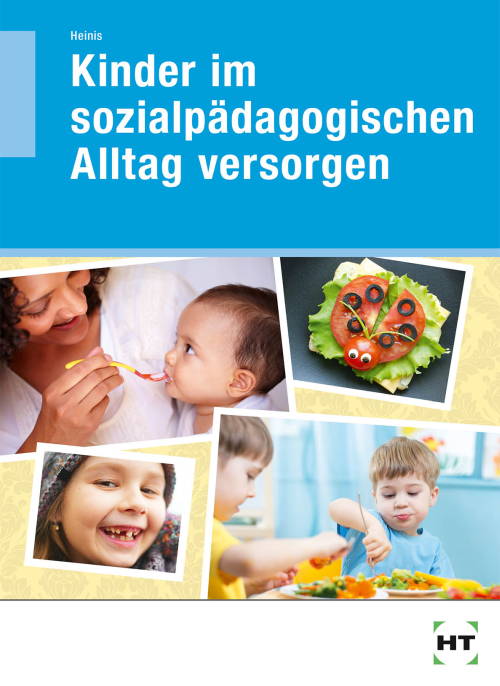 Kinder im sozialpädagogischen Alltag versorgen eBook inside Kinder im sozialpädagogischen Alltag versorgen eBook inside