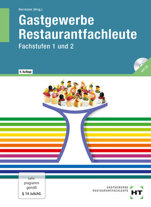 Gastgewerbe Restaurantfachleute Fachstufen 1 und 2