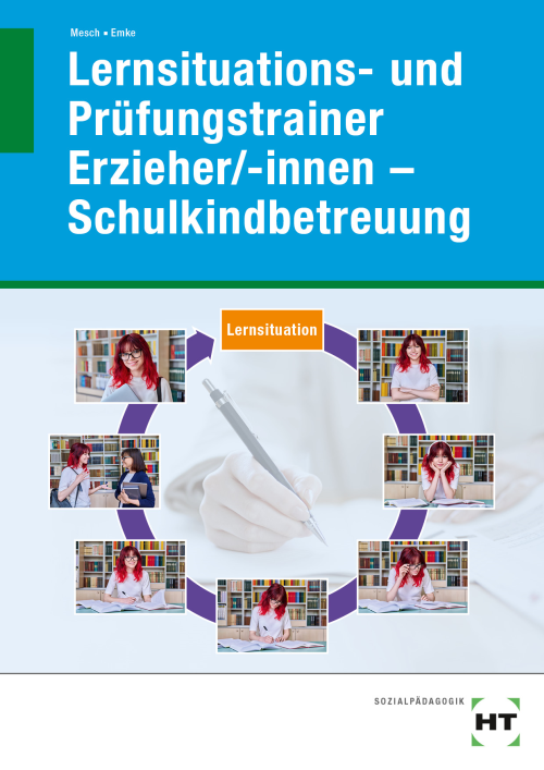 Lernsituations- und Prüfungstrainer f. Erzieher/-innen - Schulkindbetreuung
