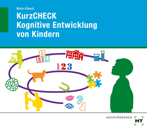 KurzCHECK Kognitive Entwicklung von Kindern eBook inside KurzCHECK Kognitive Entwicklung von Kindern eBook inside