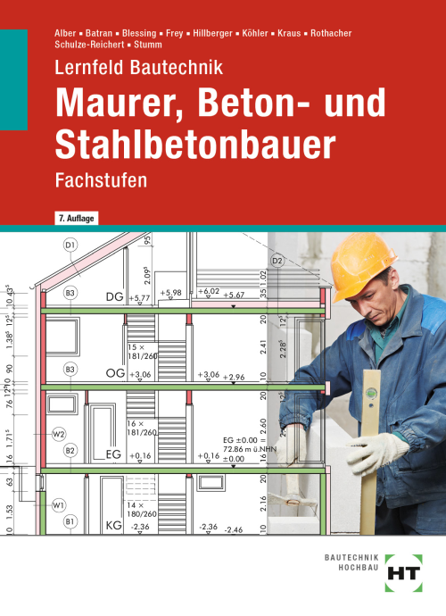 Lernfeld Bautechnik - Fachstufen Maurer, Beton- und Stahlbetonbauer eBook inside (Buch und eBook)