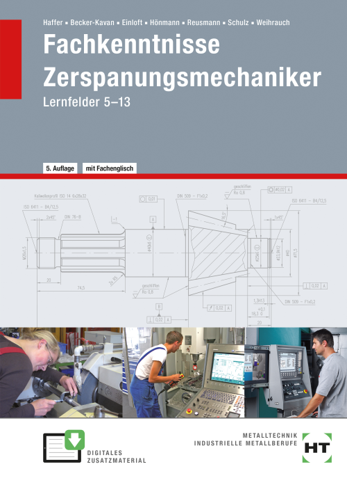 Fachkenntnisse Zerspanungsmechaniker - Lernfelder 5-13