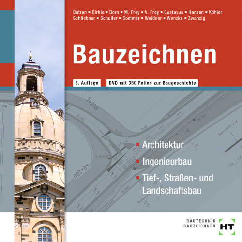 Bauzeichnen / Architektur, Ingenieurbau, Tief-, Straßen- und Landschaftsbau DVD Bauzeichnen / Architektur, Ingenieurbau, Tief-, Straßen- und Landschaftsbau DVD