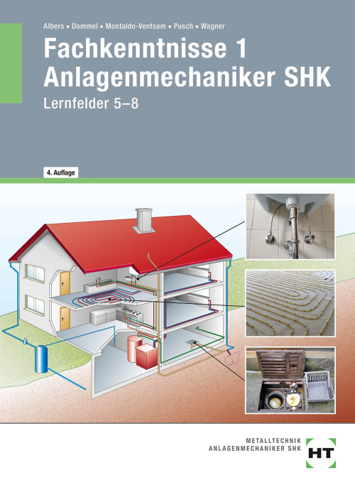 Fachkenntnisse 1 Anlagenmechaniker SHK, Lernfelder 5 - 8