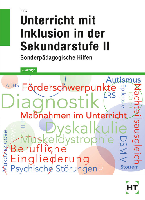 Unterricht mit Inklusion in der Sekundartufe II - Sonderpädagogische Hilfen