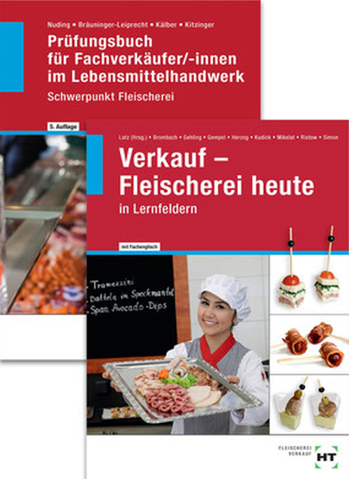 Verkauf - Fleischerei heute und Prüfungsbuch Fachverkäufer/-innen / Paket Verkauf - Fleischerei heute und Prüfungsbuch Fachverkäufer/-innen / Paket
