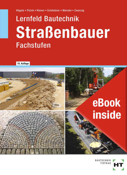 Lernfeld Bautechnik - Fachstufen Straßenbauer eBook inside (Buch und eBook)