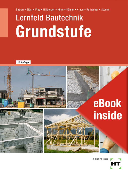 Lernfeld Bautechnik - Grundstufe eBook inside (Buch und eBook)