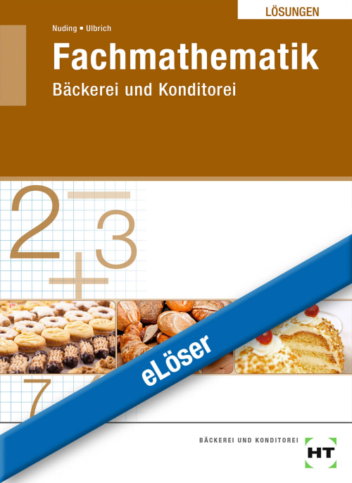 Fachmathematik Bäckerei und Konditorei eLöser