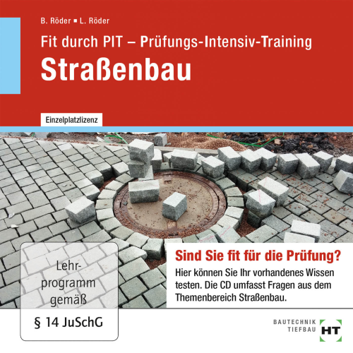 Fit durch PIT - Prüfungs-Intensiv-Training Straßenbau, CD/DVD Fit durch PIT - Prüfungs-Intensiv-Training Straßenbau, CD/DVD