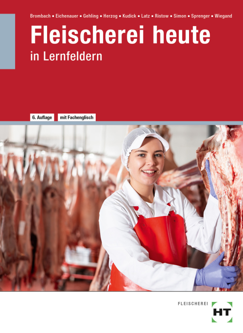 Fleischerei heute in Lernfeldern eBook inside Fleischerei heute in Lernfeldern eBook inside