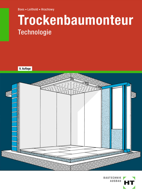 Trockenbaumonteur - Technologie eBook inside