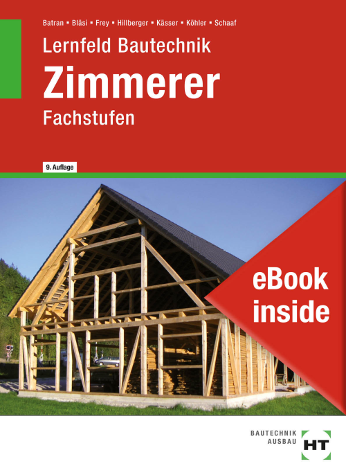 Lernfeld Bautechnik - Fachstufen Zimmerer eBook inside (Buch und eBook)