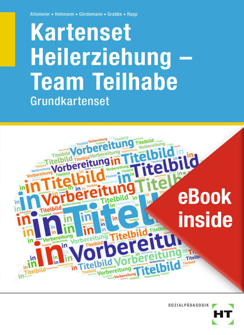 Team Teilhabe / Kartenset Heilerziehung / Grundkartenset eBook inside (Buch und eBook)