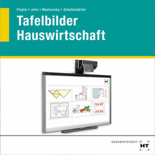 Tafelbilder Hauswirtschaft, CD-ROM Tafelbilder Hauswirtschaft, CD-ROM