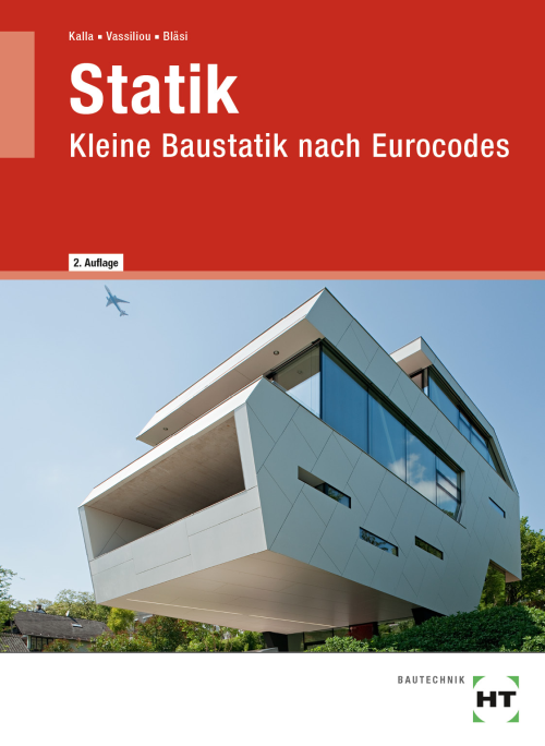 Statik - Kleine Baustatik nach Eurocodes eBook inside Statik - Kleine Baustatik nach Eurocodes eBook inside