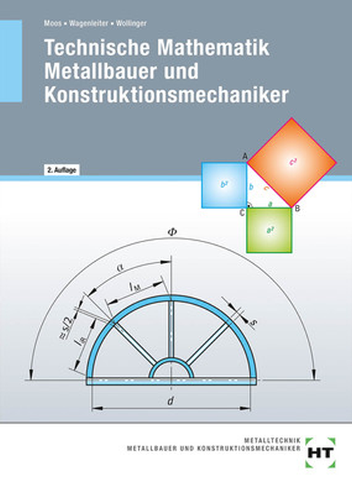 Technische Mathematik Metallbauer und Konstruktionsmechaniker 