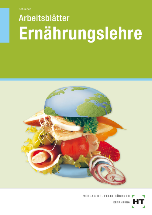 Ernährungslehre, Arbeitsblätter