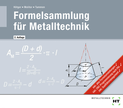 Formelsammlung für Metalltechnik Formelsammlung für Metalltechnik