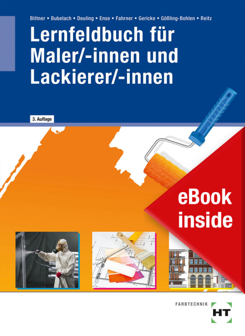 Lernfeldbuch für Maler/-innen und Lackierer/-innen eBook inside (Buch und eBook) Lernfeldbuch für Maler/-innen und Lackierer/-innen eBook inside (Buch und eBook)