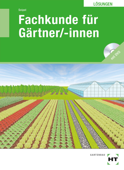 Fachkunde für Gärtner/-innen, Lösungen