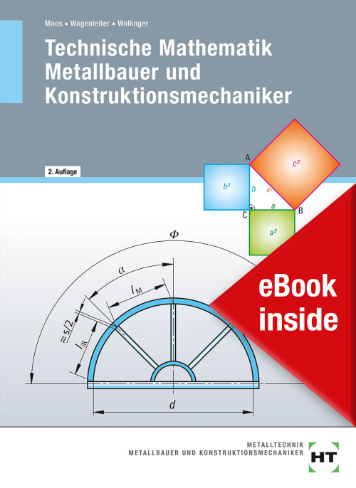 Technische Mathematik Metallbauer und Konstruktionsmechaniker eBook inside (Buch und eBook) Technische Mathematik Metallbauer und Konstruktionsmechaniker eBook inside (Buch und eBook)