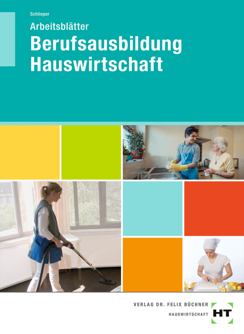 Berufsausbildung Hauswirtschaft, Arbeitsblätter