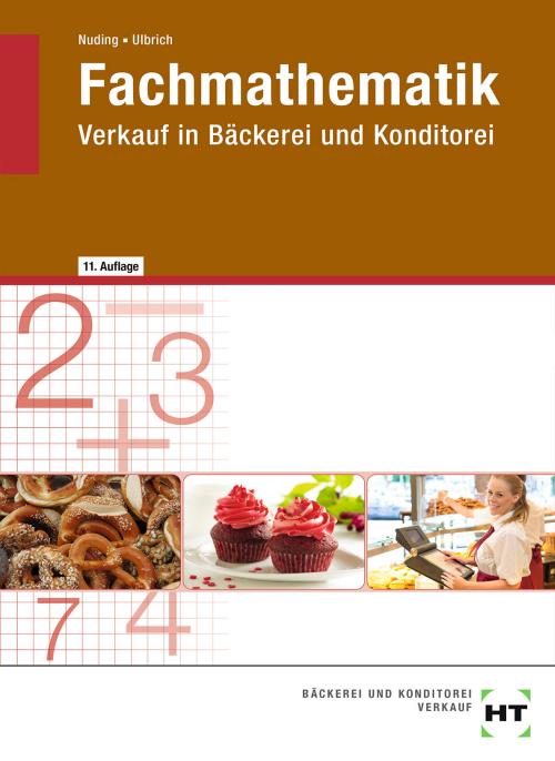 Fachmathematik - Verkauf in Bäckerei und Konditorei