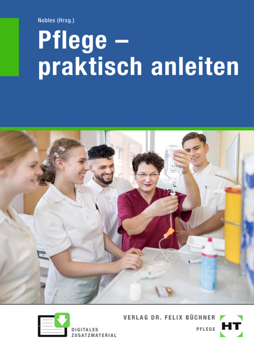 Pflege praktisch anleiten eBook inside Pflege praktisch anleiten eBook inside