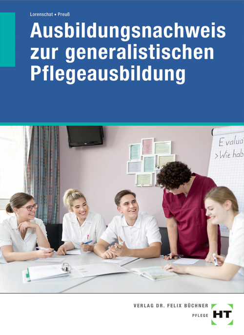 Ausbildungsnachweis zur generalistischen Pflegeausbildung