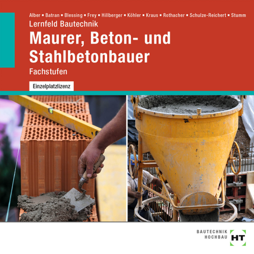 Lernfeld Bautechnik - Fachstufen Maurer, Beton- und Stahlbetonbauer auf CD-ROM