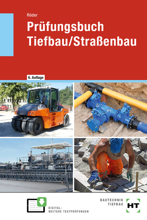 Prüfungsbuch Tiefbau/Straßenbau Prüfungsbuch Tiefbau/Straßenbau