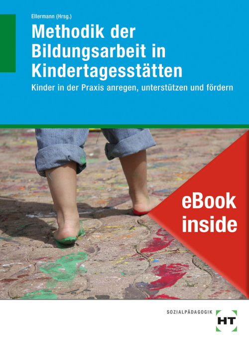 Methodik der Bildungsarbeit in Kindertagesstätten eBook inside (Buch und eBook) Methodik der Bildungsarbeit in Kindertagesstätten eBook inside (Buch und eBook)