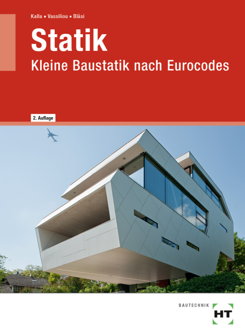 Statik - Kleine Baustatik nach Eurocodes