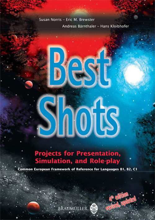 Best Shots – Projects for Presentation, Simulation, and Role-play