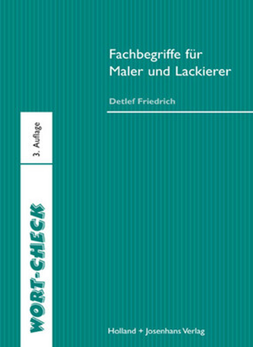 Fachbegriffe für Maler und Lackierer