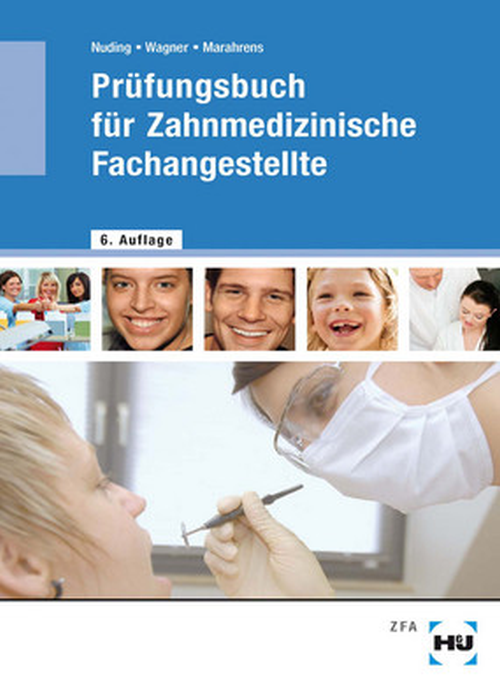 Prüfungsbuch für Zahnmedizinische Fachangestellte