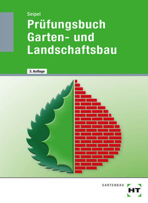 Prüfungsbuch Garten- und Landschaftsbau