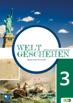 Weltgeschehen. Geschichte und Politische Bildung 3 + E-Book