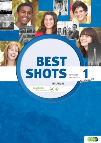 Best Shots 1 – modular. HTL/HUM