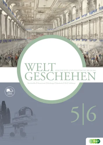 Weltgeschehen. Geschichte und Politische Bildung 5/6