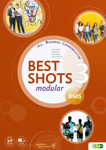 Best Shots 3 - modular. BMS inkl. Audiofiles (mit Handelskorrespondenz)