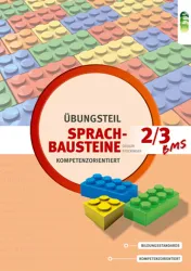 Sprachbausteine - kompetenzorientiert. Übungsteil 2/3 für berufsbildende mittlere Schulen
