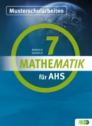 Mathematik für AHS 7, Musterschularbeiten