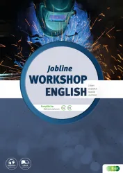 Jobline – Workshop English – English for Mechanical Engineering