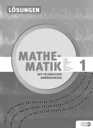 Mathematik mit technischen Anwendungen, Lösungen zu Band 1 
