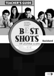 Best Shots for Vocational Schools. Basisband, Teacher's Guide