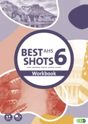 Best Shots AHS. Workbook 6