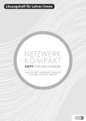 Netzwerk kompakt - Betriebswirtschaftliches Projektpraktikum für den Einzelhandel, Lösungen