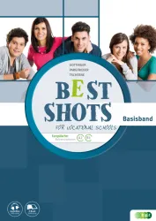 Best Shots for Vocational Schools. Basisband inkl. Audiofiles mit E-BOOK+ Solo